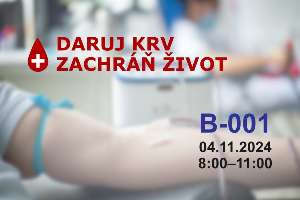 Daruj krv - zachráň život 4. novembra 2024